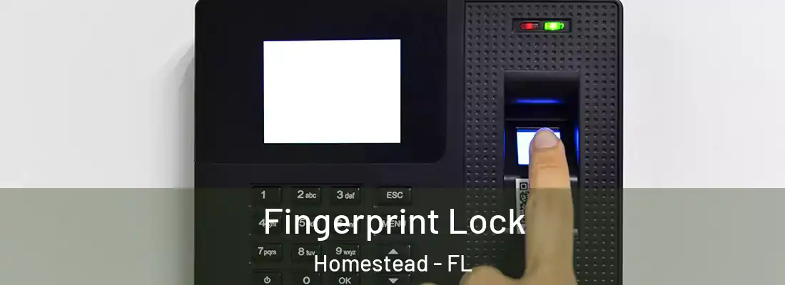  Fingerprint Lock Homestead - FL