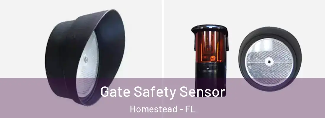  Gate Safety Sensor Homestead - FL
