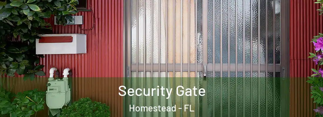  Security Gate Homestead - FL