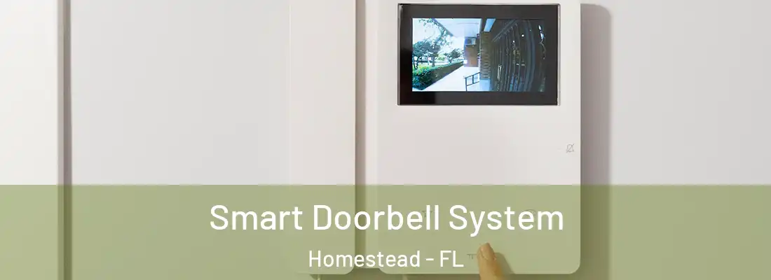  Smart Doorbell System Homestead - FL